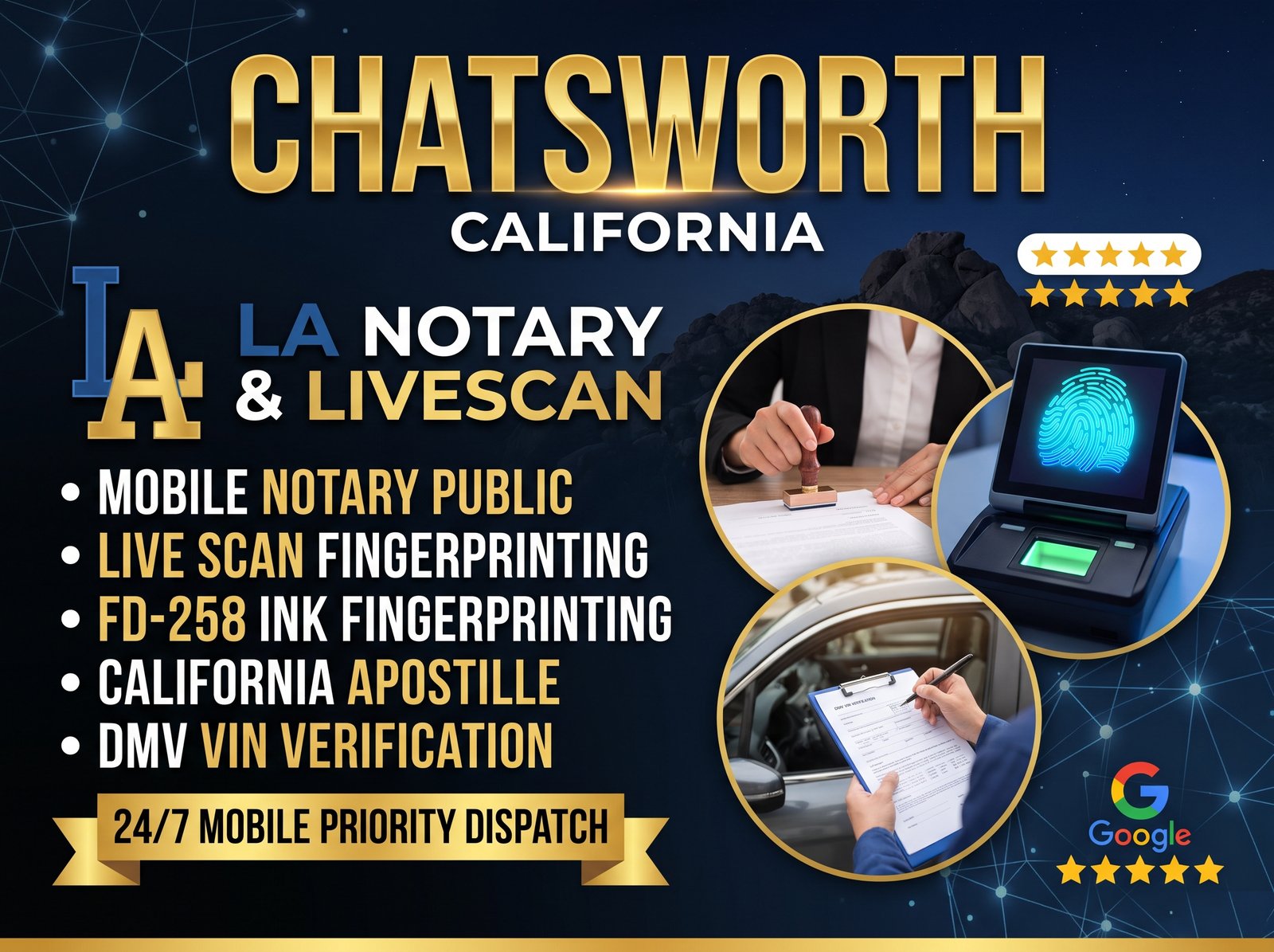 CHATSWORTH CALIFORNIA ALL LA NOTARY & LIVESCAN promotional banner featuring Mobile Notary Public, Live Scan Fingerprinting, FD-258 Ink Fingerprinting, California Apostille, and DMV VIN Verification services