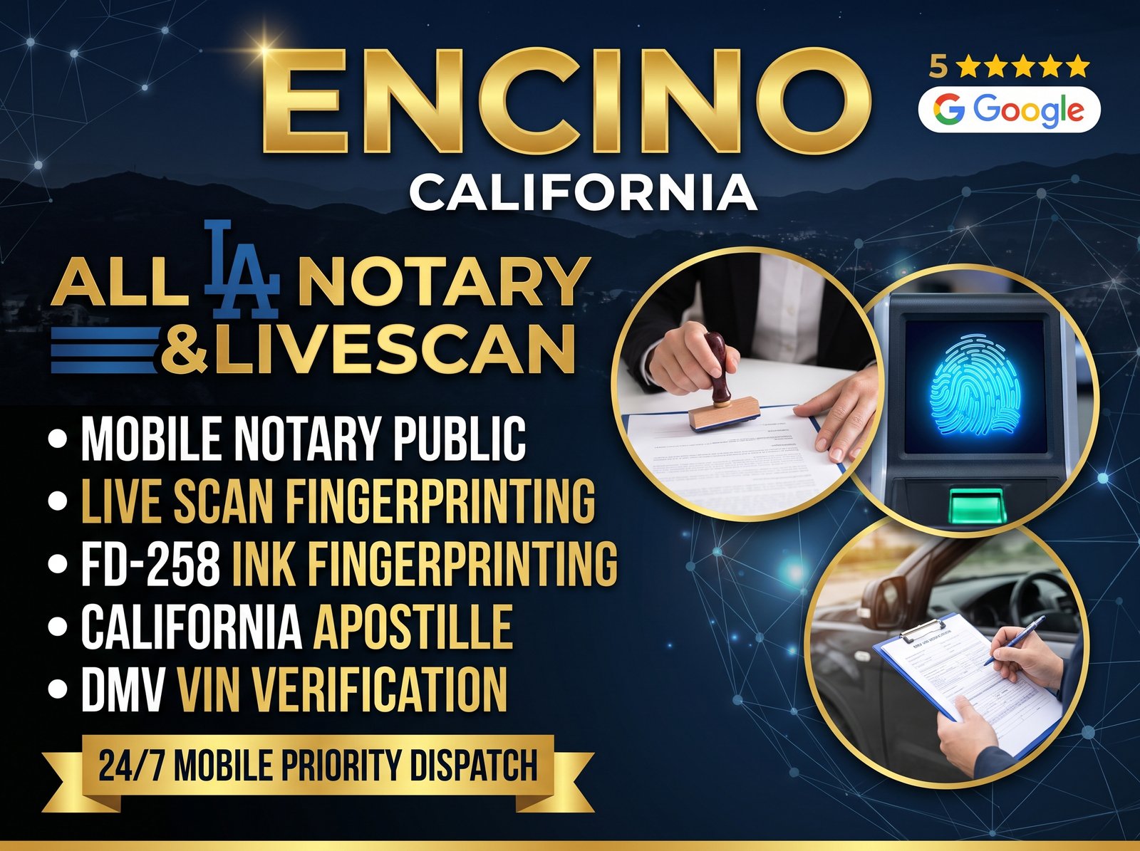ENCINO CALIFORNIA ALL LA NOTARY & LIVESCAN promotional banner featuring Mobile Notary Public, Live Scan Fingerprinting, FD-258 Ink Fingerprinting, California Apostille, and DMV VIN Verification services in Encino CA